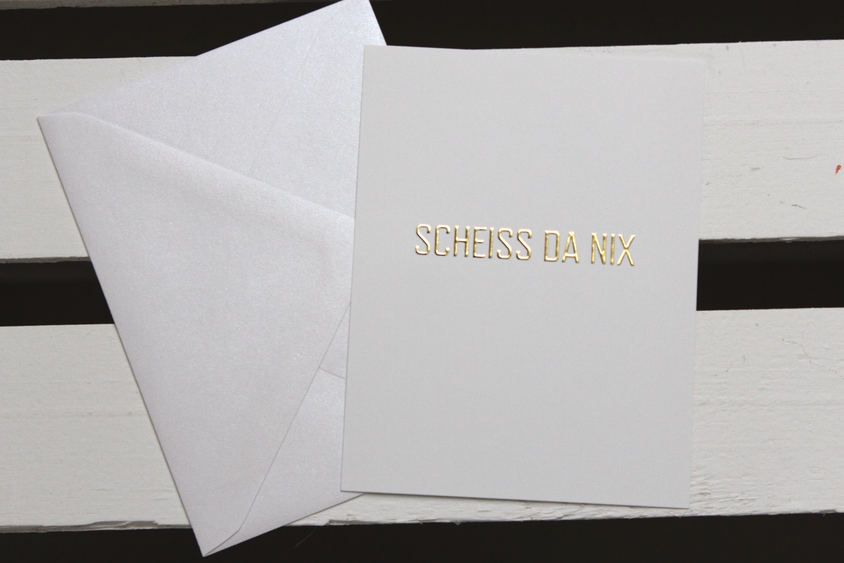 Mundartkarte "Scheiss da nix"