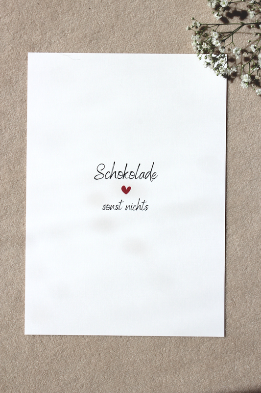 A4 Print "Schokolade, sonst nichts"