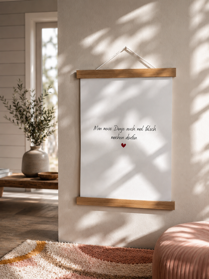 A4 Print "Man muss die Dinge auch mal falsch machen dürfen"