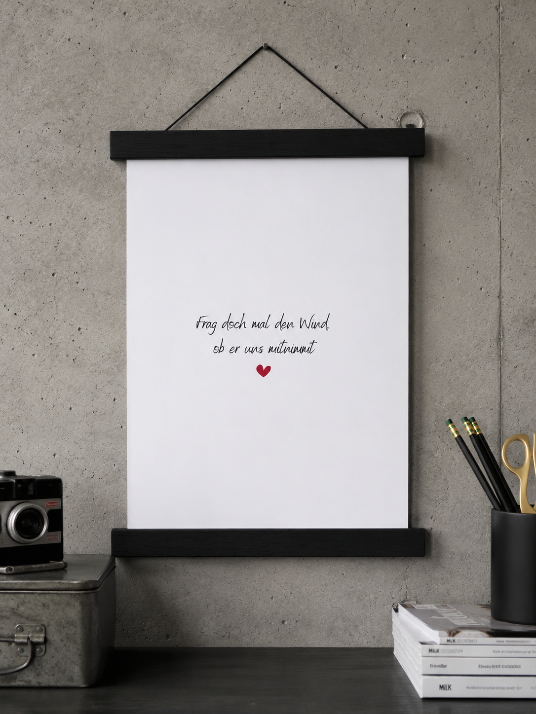 A4 Print "Frag doch mal den Wind, ob er uns mitnimmt"