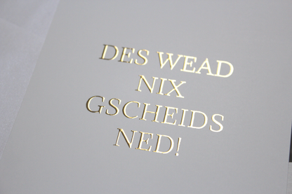 Mundartkarte "Des wead nix gescheids ned!""