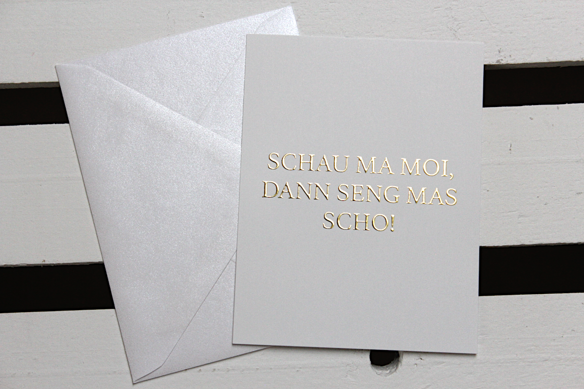 Mundartkarte "Schu ma moi,..."