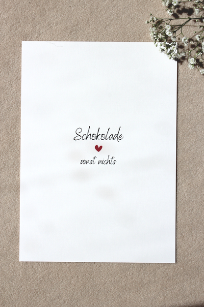 A4 Print "Schokolade, sonst nichts"