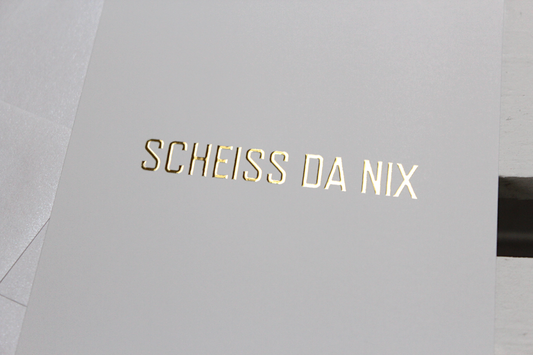 Mundartkarte "Scheiss da nix"